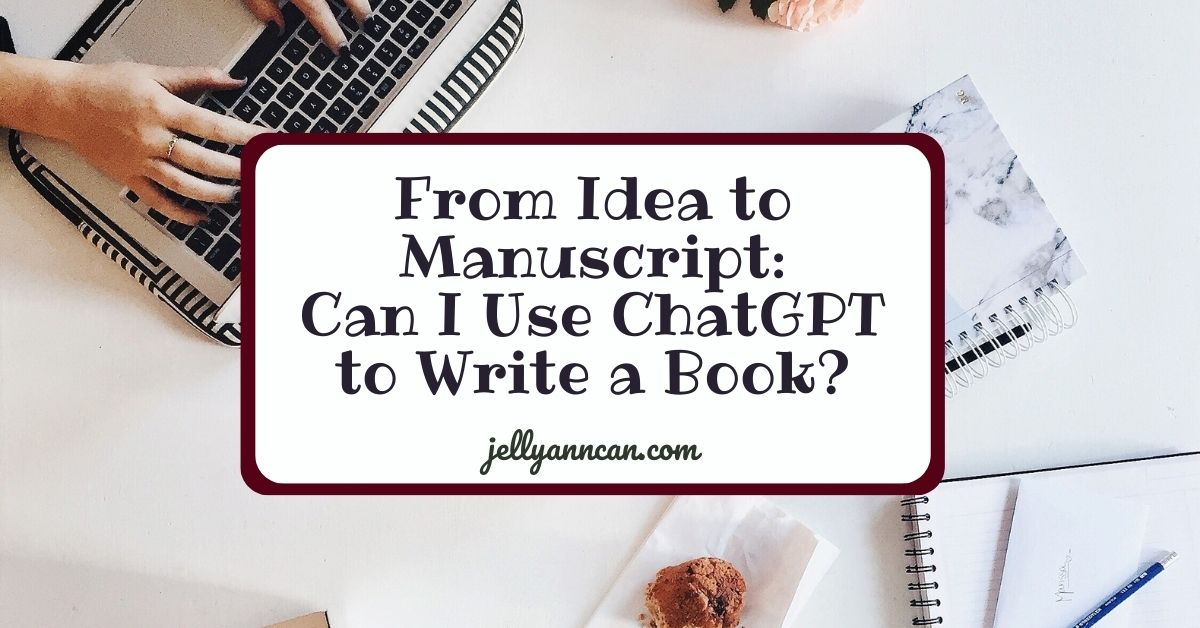 From Idea to Manuscript: Can I Use ChatGPT to Write a Book?