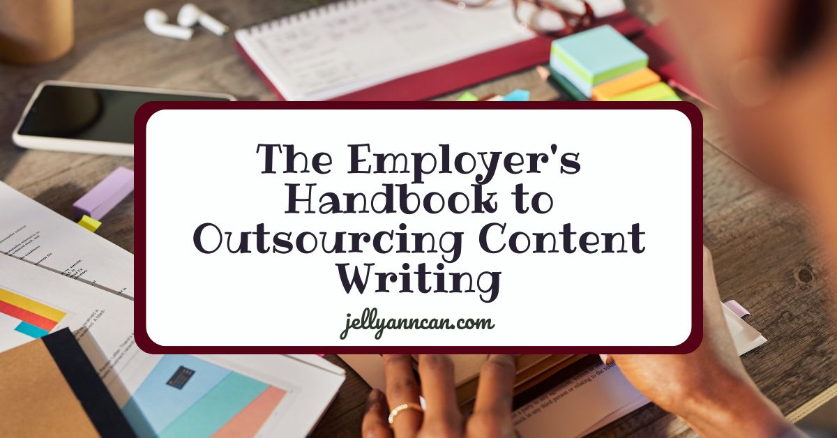 The Employer's Handbook to Outsourcing Content Writing